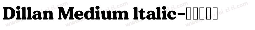 Dillan Medium ltalic字体转换